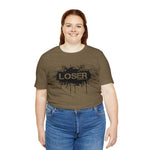 Loser "STENCIL"  Unisex Jersey Short Sleeve Tee