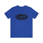 Loser "STENCIL"  Unisex Jersey Short Sleeve Tee