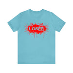 Loser "STENCIL"  Unisex Jersey Short Sleeve Tee