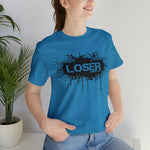 Loser "STENCIL"  Unisex Jersey Short Sleeve Tee