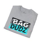 Loser "BAGDUDZ" Unisex Softstyle T Shirt