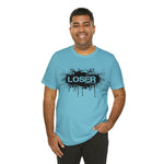 Loser "STENCIL"  Unisex Jersey Short Sleeve Tee