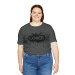 Loser "STENCIL"  Unisex Jersey Short Sleeve Tee