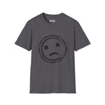 Loser "TOO BAD, SO SAD" Unisex Softstyle T Shirt