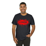 Loser "STENCIL"  Unisex Jersey Short Sleeve Tee