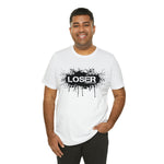 Loser "STENCIL"  Unisex Jersey Short Sleeve Tee