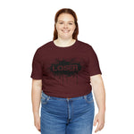 Loser "STENCIL"  Unisex Jersey Short Sleeve Tee