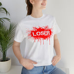 Loser "STENCIL"  Unisex Jersey Short Sleeve Tee