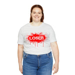 Loser "STENCIL"  Unisex Jersey Short Sleeve Tee