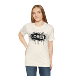 Loser "STENCIL"  Unisex Jersey Short Sleeve Tee