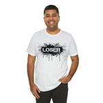 Loser "STENCIL"  Unisex Jersey Short Sleeve Tee