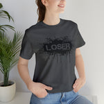 Loser "STENCIL"  Unisex Jersey Short Sleeve Tee