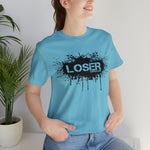 Loser "STENCIL"  Unisex Jersey Short Sleeve Tee