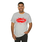 Loser "STENCIL"  Unisex Jersey Short Sleeve Tee