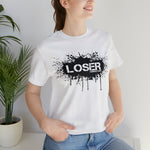 Loser "STENCIL"  Unisex Jersey Short Sleeve Tee