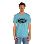 Loser "STENCIL"  Unisex Jersey Short Sleeve Tee