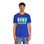 Not a Zero Unisex Jersey Short Sleeve Tee