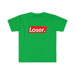 LOSER. Trendy Unisex Softstyle T-Shirt - BLACK