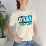 Not a Zero Unisex Jersey Short Sleeve Tee