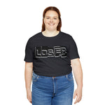 Loser "Label"  Unisex Jersey Short Sleeve Tee