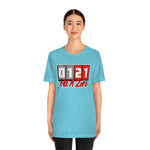 Not a Zero Unisex Jersey Short Sleeve Tee