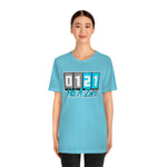 Not a Zero Unisex Jersey Short Sleeve Tee