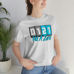 Not a Zero Unisex Jersey Short Sleeve Tee